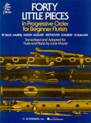 Marcel Moyse: Forty Little Pieces In Progressive Order: Flöte Solo