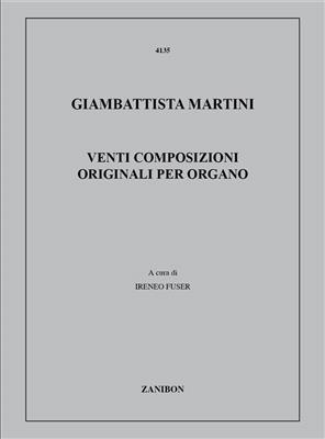 Giovanni Battista Martini: Venti Composizioni Originali Per Organo: Orgel