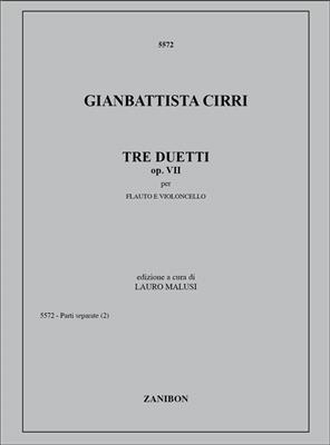 Giovanni Battista Cirri: Tre Duetti Op. Vii: Flöte mit Begleitung