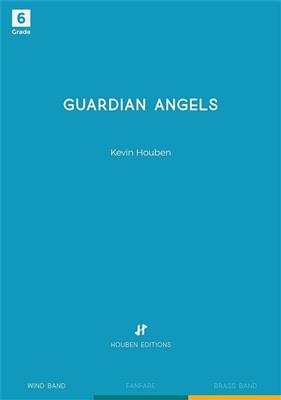 Kevin Houben: Guardian Angels: Blasorchester