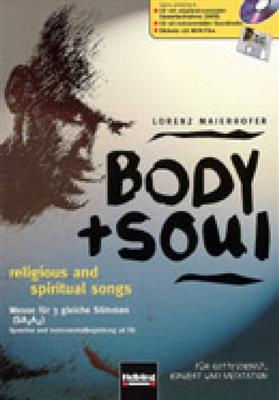 Body & Soul: (Arr. Lorenz Maierhofer): Frauenchor mit Klavier/Orgel