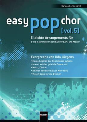 Easy Pop Chor 5: Evergreens Von Udo Jürgens: Frauenchor mit Klavier/Orgel