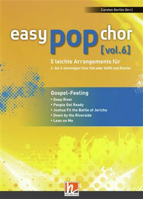 Easy Pop Chor 6: Gospel Feeling: Frauenchor mit Klavier/Orgel