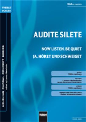 Michael Praetorius: Audite silete/Now listen, be Quiet: (Arr. Lorenz Maierhofer): Frauenchor mit Begleitung