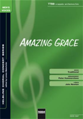Peter Hammersteen: Amazing grace: Männerchor mit Begleitung