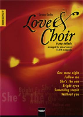 Carsten Gerlitz: Love & Choir: Gemischter Chor mit Begleitung