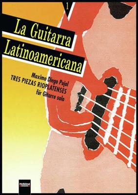 La Guitarra Latinoamericana 1: Gitarre Solo