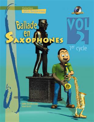 G. Bordonneau: Ballade en Saxophones Cycle 1, Vol. 2: Saxophon