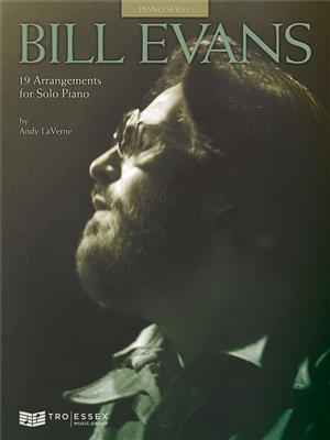 Bill Evans: Bill Evans - 19 Arrangements for Solo Piano: Klavier Solo