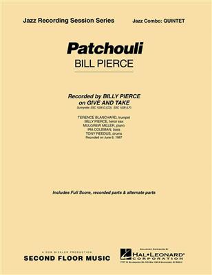 Bill Pierce: Patchouli: Jazz Ensemble