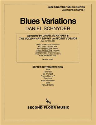 Daniel Schnyder: Blues Variations: Jazz Ensemble