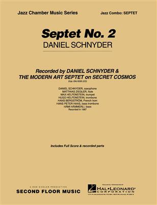 Daniel Schnyder: Septet No. 2: Jazz Ensemble