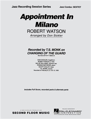 Robert Watson: Appointment in Milano: (Arr. Don Sickler): Horn Ensemble