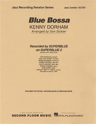 Kenny Dorham: Blue Bossa: (Arr. Don Sickler): Jazz Ensemble