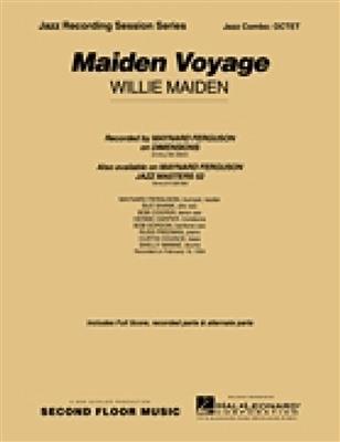 Willie Maiden: Maiden Voyage (octet) Full Score: Jazz Ensemble