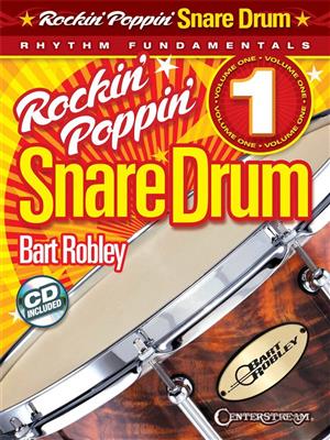 Rockin' Poppin' Snare Drum, Vol. 1: Snare Drum