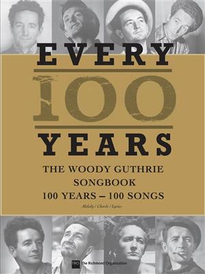 Woody Guthrie: Every 1 Years: Melodie, Text, Akkorde