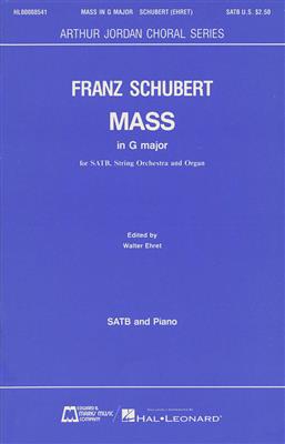 Franz Schubert: Mass in G Major: (Arr. Walter Ehret): Gemischter Chor mit Begleitung