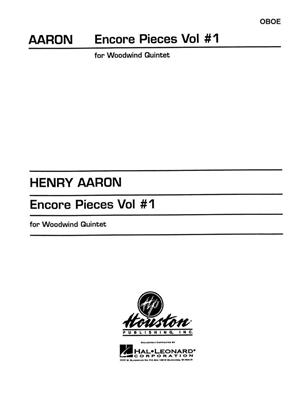 Encore Pieces for Woodwind Quintet, Vol. 1 - Oboe: (Arr. Henry Aaron): Holzbläserensemble