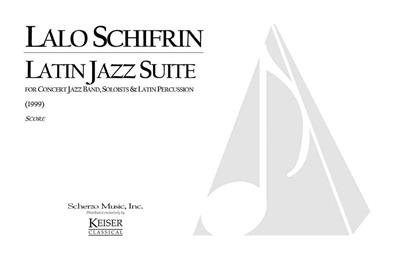 Lalo Schifrin: Latin Jazz Suite: Jazz Ensemble