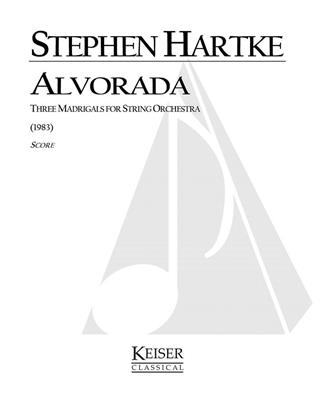 Stephen Hartke: Alvorada: Streichorchester