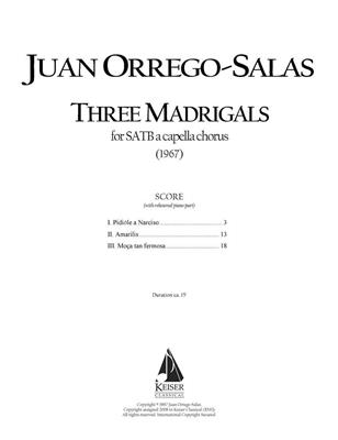 Juan Orrego-Salas: 3 Madrigals, Op. 62: Gemischter Chor mit Begleitung