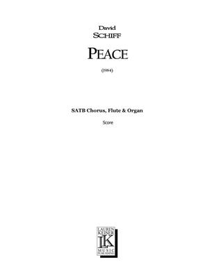 David Schiff: Peace: Gemischter Chor mit Begleitung