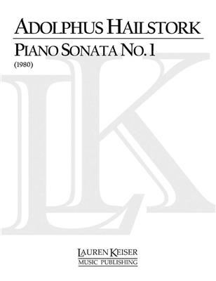 Adolphus Hailstork: Piano Sonata No. 1: Klavier Solo