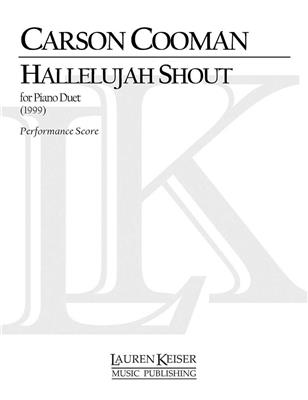 Carson Cooman: Hallelujah Shout: Klavier Duett