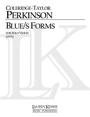 Coleridge-Taylor Perkinson: Blue/s Forms: Violine Solo