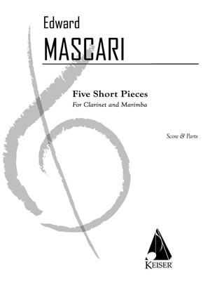 Edward P. Mascari: 5 Short Pieces for Clarinet and Marimba: Sonstoge Variationen