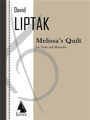 David Liptak: Melissa's Quilt for Viola and Marimba: Sonstoge Variationen