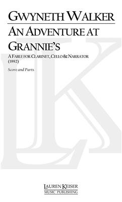 Gwyneth Walker: An Adventure at Grannie's: Kammerensemble