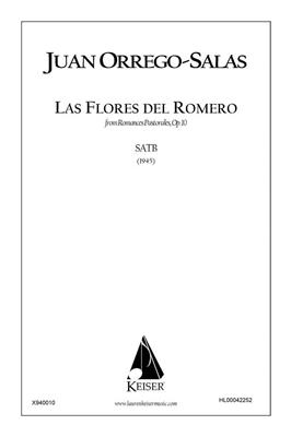 Juan Orrego-Salas: Las Flores Del Romero: Gemischter Chor A cappella