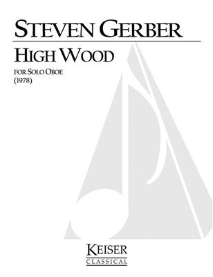 Steven R. Gerber: High Wood: Oboe Solo