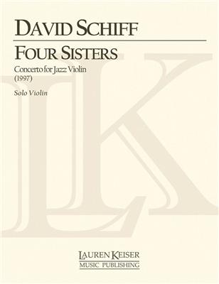 Four Sisters: Concerto for Jazz Violin: Orchester mit Solo
