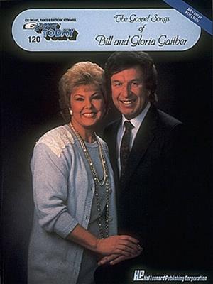 Bill Gaither: The Gospel Songs of Bill and Gloria Gaither: Klavier Solo