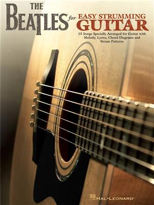 The Beatles: The Beatles for Easy Strumming Guitar: Gitarre Solo