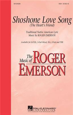 Roger Emerson: Shoshone Love Song: Frauenchor mit Begleitung