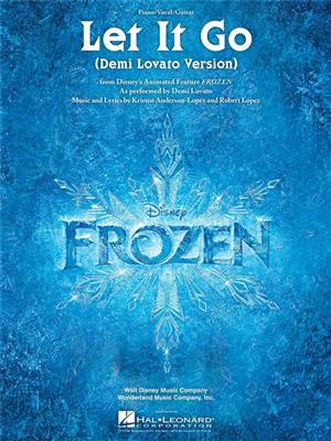 Demi Lovato: Let It Go: Klavier, Gesang, Gitarre (Songbooks)