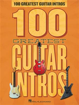 100 Greatest Guitar Intros: Gitarre Solo