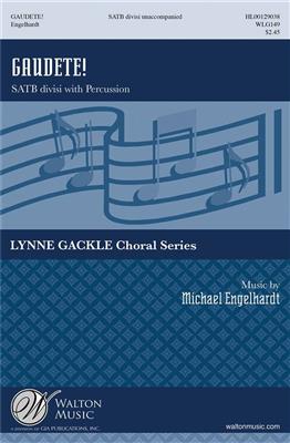 Gaudete!: (Arr. Michael Engelhardt): Gemischter Chor mit Begleitung