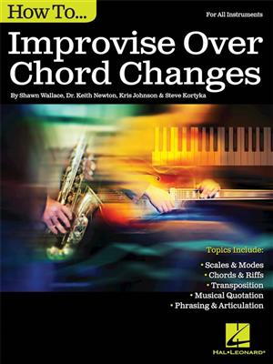 Shawn Wallace: How to Improvise Over Chord Changes: Sonstoge Variationen