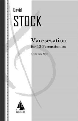 Varesesation for 13 Percussion: Percussion Ensemble