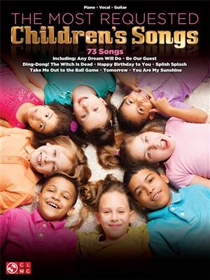 The Most Requested Children's Songs: Klavier, Gesang, Gitarre (Songbooks)