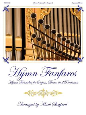 Hymn Fanfares: Blechbläser Ensemble