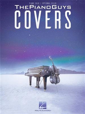 The Piano Guys: The Piano Guys - Covers: Cello mit Begleitung