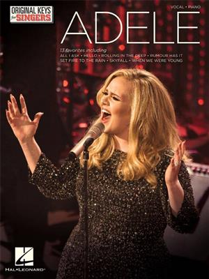 Adele: Adele - Original Keys for Singers: Gesang mit Klavier