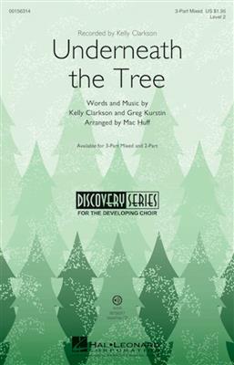 Greg Kurstin: Underneath the Tree: (Arr. Mac Huff): Gemischter Chor mit Begleitung