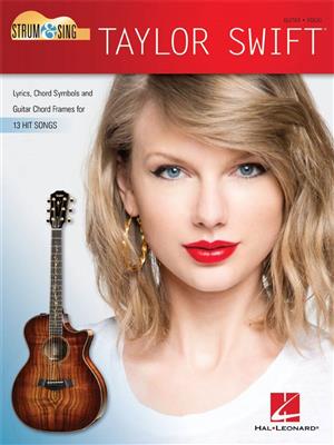 Taylor Swift – Strum & Sing Guitar: Gitarre Solo